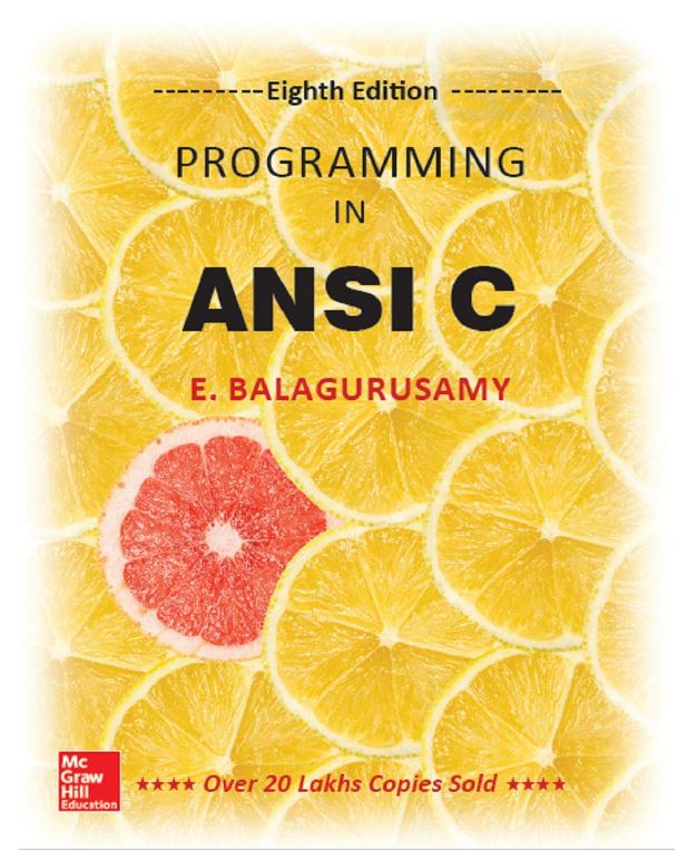 PROGRAMMING IN ANSI C, 8TH EDITION